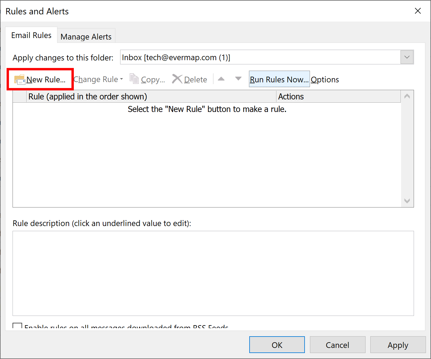 Open Rules and Alerts dialog and press New Rule...