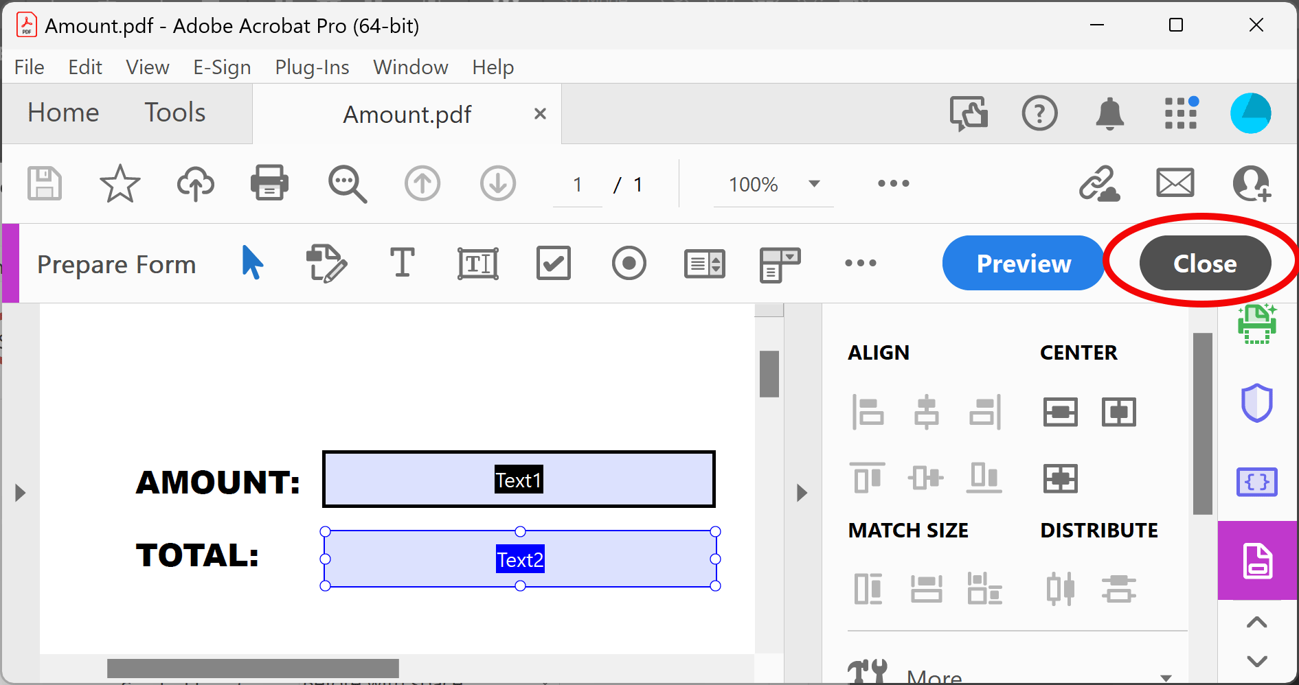Close Properties dialog and Prepare Form tool